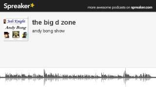 the big d zone (made with Spreaker)