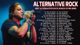 Coldplay, Linkin park, Creed, AudioSlave, Hinder, Evanescence - Alternative Rock Of The 2000s