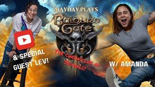 Mayday plays Baldur's Gate 3: The chronicles of Snuvall w/ Amanda | Part 3