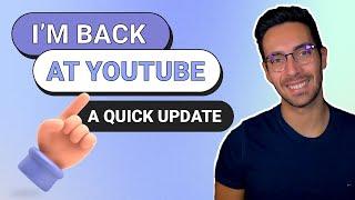 Returning to Youtube After ONE Year - Chanel Update