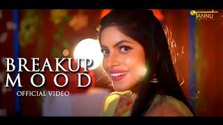 Breakup Mood Song (Full Video) Bittu | Megha Sharma | Latest Punjabi Song 2021| Tannu Audio Co