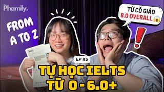 Lộ Trình Tự Học IELTS Tự 0 - 6.0+ ( Cực Chi Tiết ) | The Phamily Podcast Tập 3 #hoctienganh #ielts