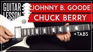 Johnny B Goode Guitar Lesson  Chuck Berry Blues Guitar Tutorial |Solo + TAB|