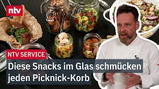 Diese Snacks im Glas schmücken jeden Picknick-Korb | ntv Service