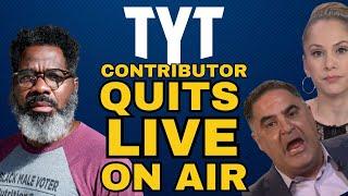 TYT Anchor Quits Live on Air!!!