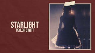 Taylor Swift - Starlight (Taylor's Version) (Lyric Video) HD