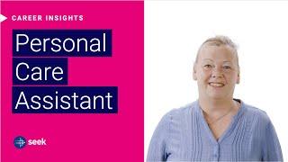 What’s it like to be a Personal Care Assistant in Australia?