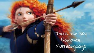 Brave - Touch the Sky - Romance Multilanguage (One Line)