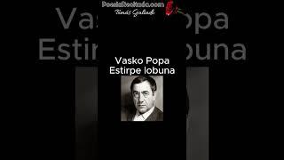 Vasko Popa - Estirpe lobuna #poesiarecitada #poesia #poema