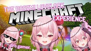 The Rosemi Lovelock Minecraft Experience (NIJISANJI EN)