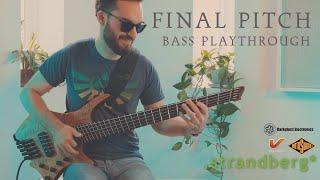 Final Pitch // Bass Playthrough //@JoeCalderone