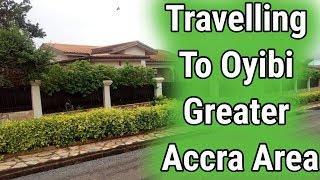 Ghana Vlog 2019: Driving Through Adenta To Oyibi Greater Accra Area