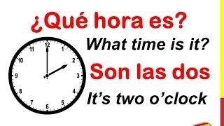 Spanish Lesson 14 - WHAT TIME IS IT in Spanish QUÉ HORA ES How to tell time in Spanish Decir la hora