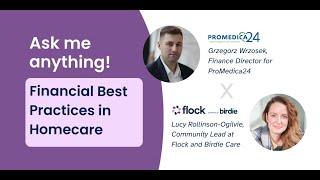 Ask me Anything: Financial Best Practices for Homecare Providers