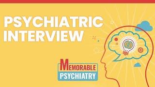 Psychiatric Interview and History Taking Mnemonics (Memorable Psychiatry Lecture)