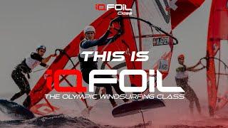 This is iQFOiL  |  The Olympic Windsurfing Class