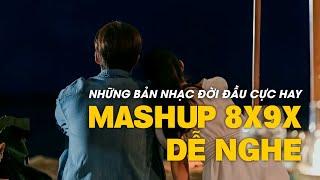 Mashup 8x 9x Tâm Trạng Buồn - Tuyển Tập Những Bài Hát Buồn Được Mashup Với Nhau 2024