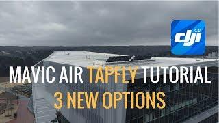 Mavic Air | TapFly Tutorial (Tap to Fly)