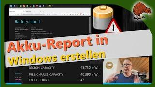 Windows: Akku-Report erstellen, Informationen zur Lebensdauer und Kapazität