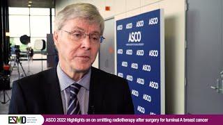 Highlights on omitting radiotherapy after surgery for luminal A Breast Cancer: The LUMINA Trial