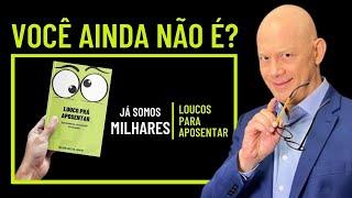 AINDA NÃO CONHECE O "LOUCO PRA APOSENTAR"?