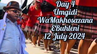 12 July 2024 Day 4 Umgidi WaMakhosazana eBuhleni