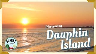 Discovering Dauphin Island