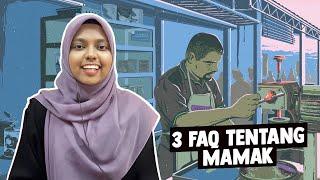 3 FAQ Tentang Mamak