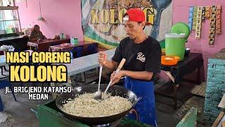 NASI GORENG KOLONG, JL.BRIGJEND KATAMSO MEDAN. Porsinya Banyak, Rasa Nasi Gorengnya Mantap