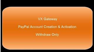 PAYPAL ACCOUNT CREATION