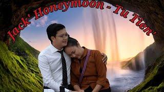 After the wedding, where will Jack and Tu Tien' honeymoon? How will Giang react?