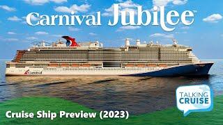 Carnival Jubilee | Cruise Ship Preview (2023)