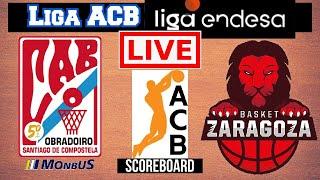 Live: Obradoiro CAB  Vs Basket Zaragoza | Liga ACB | Live Scoreboard | Play By Play