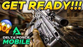 Delta Force Mobile Is HERE And All You Need To Know Is....