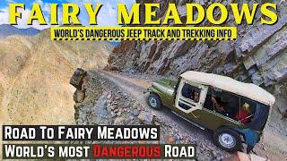 Dangerous Jeep Trekking in Fairy Meadows & Nanga Parbat Base Camp