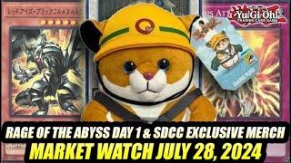 Rage Of The Abyss Day 1 & SDCC Exclusive Items! Yu-Gi-Oh! Market Watch July 28, 2024