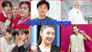 Super challenge by idols