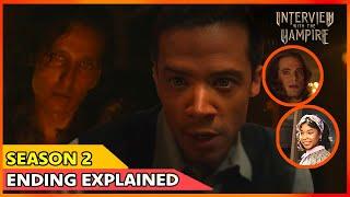 Interview with the Vampire Season 2 Ending Explained & Finale Recap | Anne Rice AMC Show