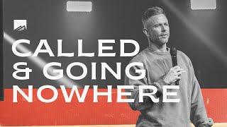 Called & Going Nowhere | Shawn Johnson | Vantage point