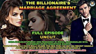 FULL EPISODE UNTCUT | THE BILLIONAIRE'S MARRIAGE AGREEMENT | Ashlon tv