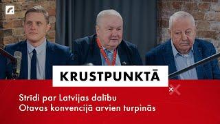 Strīdi par Latvijas dalību Otavas konvencijā arvien turpinās | Krustpunktā