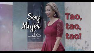 SOY MUJER - Tao Tao Tao - Maria Anabel