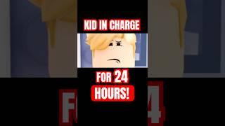 Kid In CHARGE for 24 HOURS! #roblox #shaneplays2