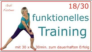 18/30 30 min. funktionelles Training | alltagsbezogenes Workout, ohne Geräte