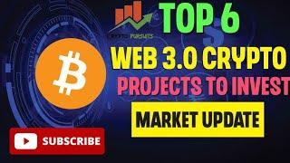 Top 6 Web 3 0 Crypto Projects To Invest & Market Update #crypto #cryptocurrency #bitcoin #btc