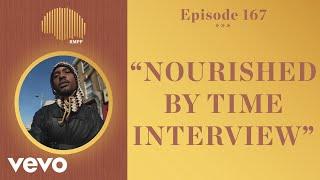 The Rap Music Plug Podcast - #167 - Nourished by Time INTERVIEW