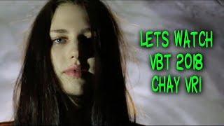 Chay VBT 2018 VR1 Let's watch - sOn1c glotzt VBT 2018
