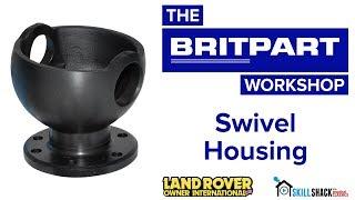 How to replace Land Rover swivel housings with a Britpart kit