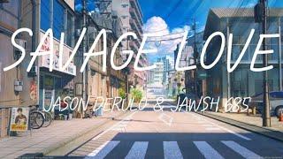 Jason Derulo - SAVAGE LOVE prod. Jawsh 685