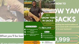 YAM FARMING IN SACK VIDEO COURSE/ Yam farming in sacks/ video training course/ training course/ Yam